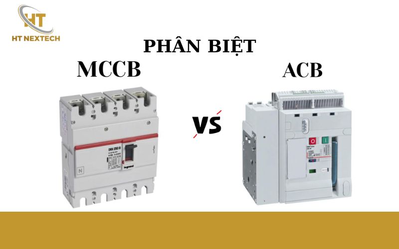 Phân biệt MCCB và ACB