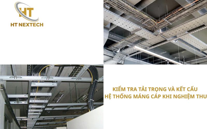Kiểm tra tải trọng và kết cấu hệ thống