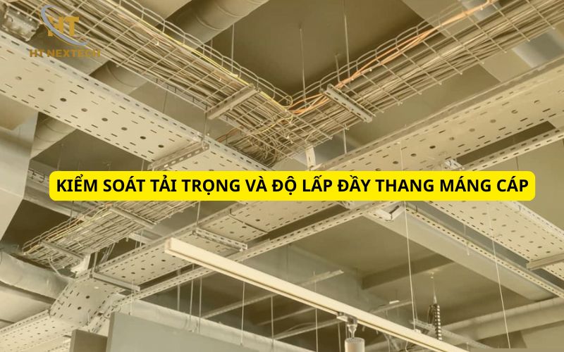 Kiểm soát tải trọng và độ lấp đầy thang máng cáp